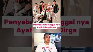 Penyebab Meninggal nya Ayah Gilang Dirga
