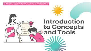 Chapter 1 Introduction to Psychological Testing and Assessment