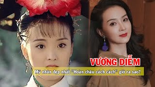 Tiểu sử VƯƠNG DIỄM: Mỹ nhân đẹp nhất
