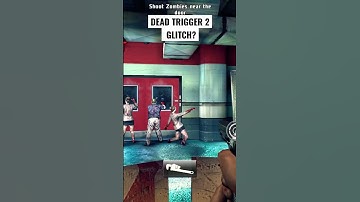 DEAD TRIGGER 2 | GLITCHES NEED FIXES | PART 1 - END GLITCH