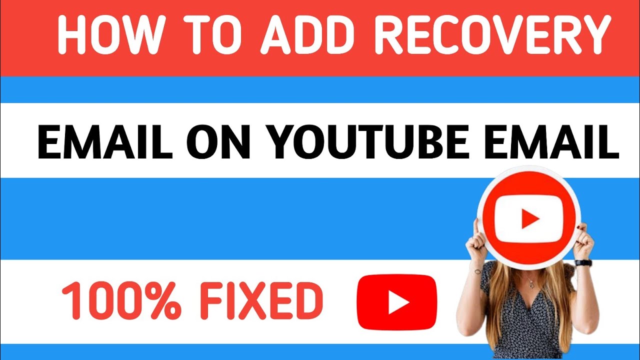 How To Add Recovery Email On YouTube Email Add Recovery Email In All how-to-add-recovery-email-on-youtube-email-add-recovery-email-in-all