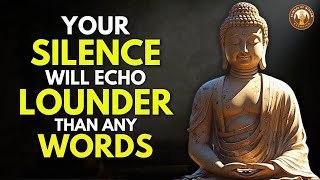 9 Times You Should Stay Silent & Let KARMA Handle It! | Buddhist Philosophy