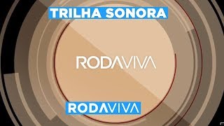 Arquivo Trilha Sonora Do Roda Viva - 2017