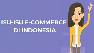 ISU-ISU E-COMMERCE DI INDONESIA 2020
