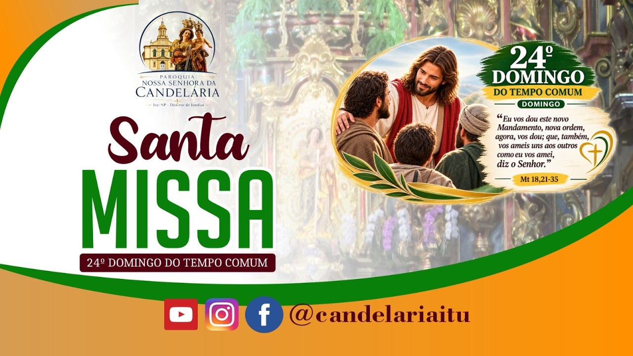 24º Domingo do Tempo Comum - Ano A