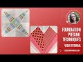 Foundation piecing techniques video tutorial