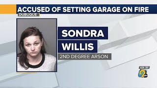 Dubuque woman charged with setting garage on fire