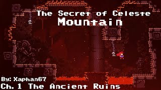 Secret of Celeste Mountain: Ch.1 The Ancient Ruins
