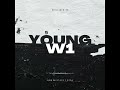 Young w1talla3 official lyrics