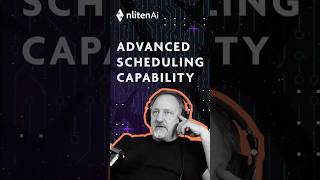 Advanced Scheduling Capability