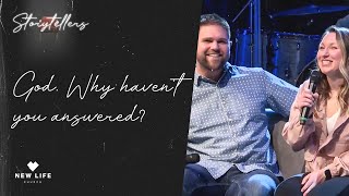 God, Why Haven't You Answered? | Pastor Dan Smith | New Life Church