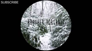 Brother Portrait - y.o.u