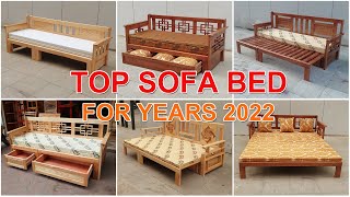 Collection of Top Wooden Sofa Beds for Years 2022 | Tập Hợp Các Mẫu Sofa Giường Năm 2022 | Do Go 24H