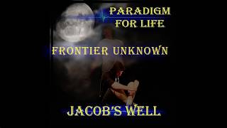 Jacob's Well - Frontier Unknown