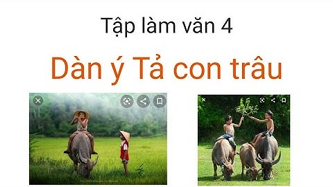 Viết bài văn tả con trâu lớp 9