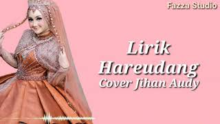 Hareudang - Cover Jihan Audy [ Lirik ]