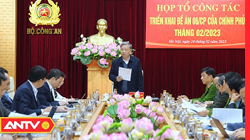 Đại tướng Tô Lâm nhấn mạnh việc tháo gỡ những khó khăn, vướng mắc trong triển khai Đề án 06 | ANTV