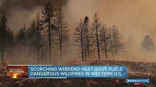 Fires rage in several states as heat wave broils US West