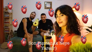 Son Pişmanlık Neye Yara(R) Karşınızda