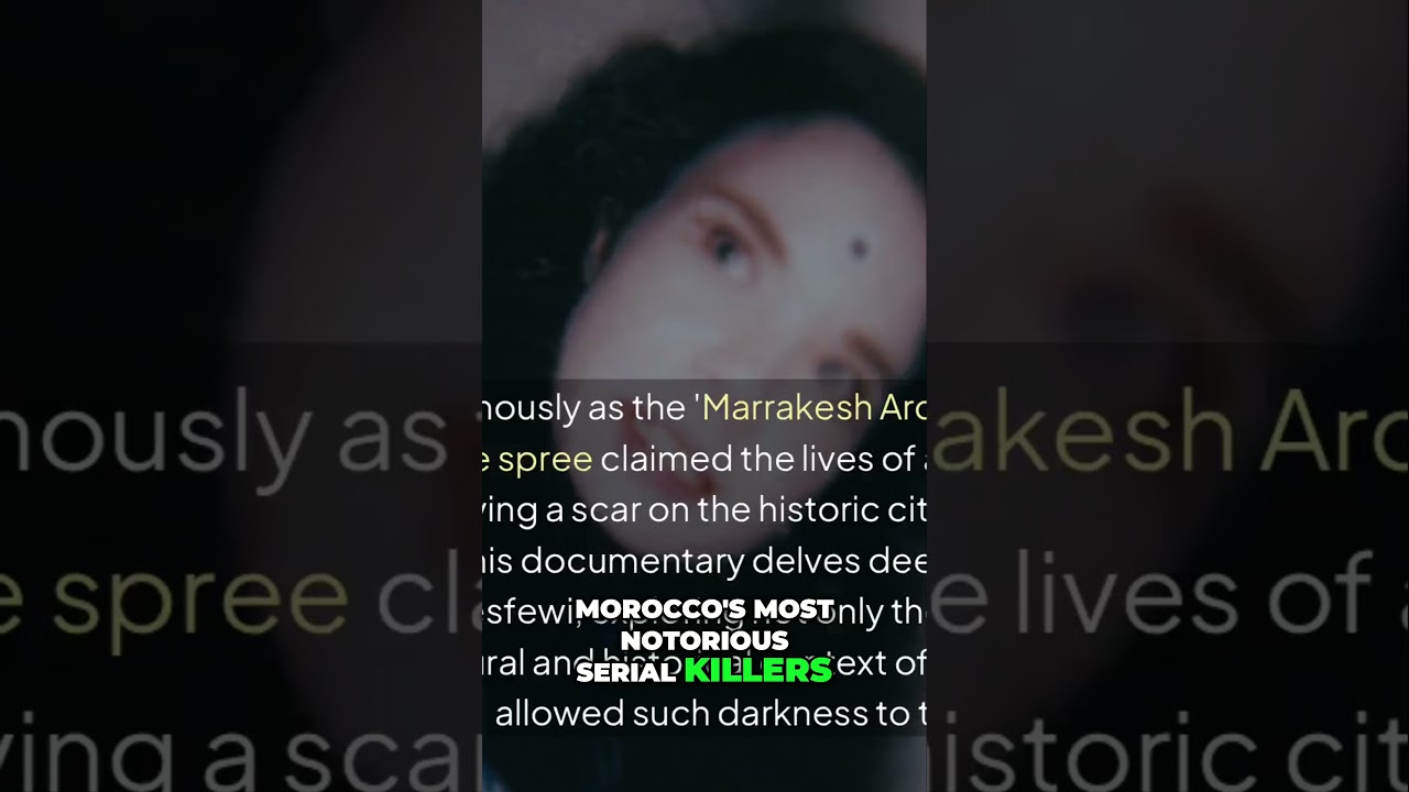 Marrakech Archkiller: The Unspeakable Crimes of Mesfioui