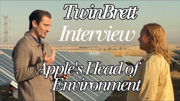 TwinBrett - Interviewing the Head of Environment at Apple