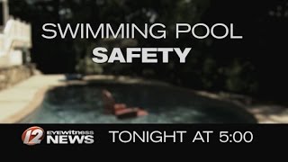 Famous Tonight at 5: Swimming Pool Safety Profile