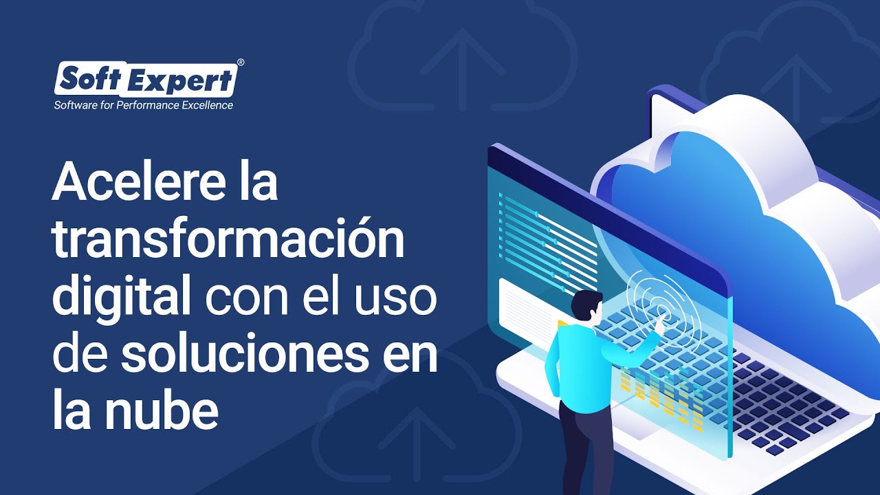 Acelere la transformación digital con el uso de soluciones en la nube ...