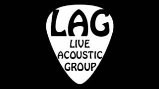 Video thumbnail of "Who says John Mayer acoustic covered by Live Acoustic Group LAG"