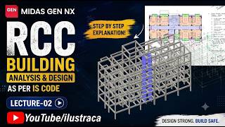 Complete RCC Building Analysis & Design | Lec-02 | Midas Gen NX | ilustraca | Sandip Deb screenshot 1