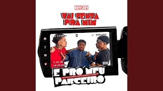 VAI SENTA PRA MIM E PRO MEU PARCEIRO - (SUPER SLOWED)