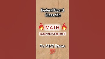 FBISE Class 9th Math Important Chapters (2025) #fbiseboard #class9 #maths #exams
