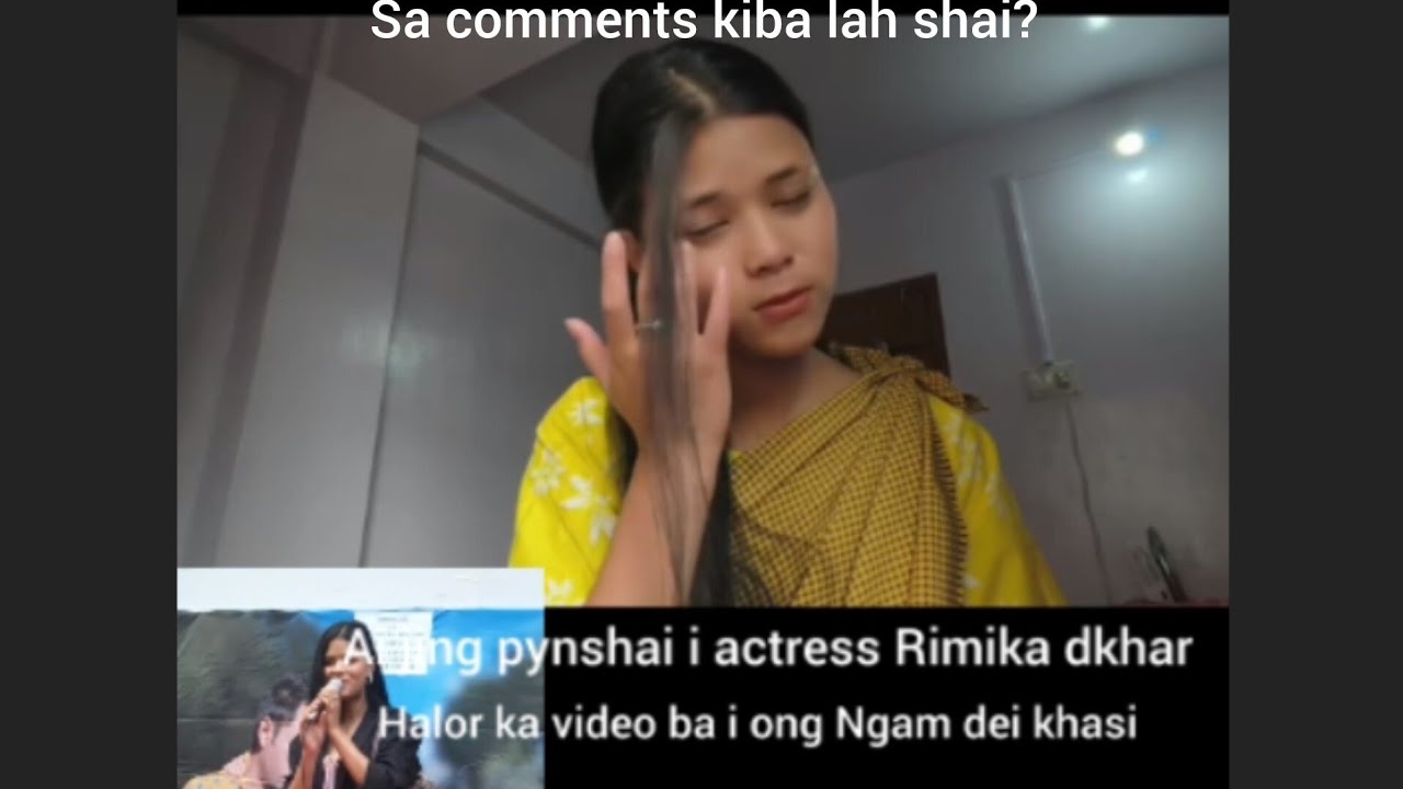 Ai jing pynshai i actress Rimika dkhar 😭 Halor ka video ba i ong Ngam dei khasi. #rimikadkhar 