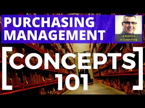 Lesson 1 - Purchasing  management  - concepts 101 - Learn main concepts in corporate purchasing