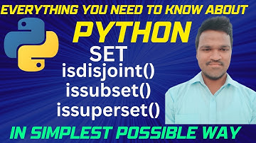 Set element deletion methods isdisjoint(), issubset(), issuperset() #pythonsets #setinpython #python