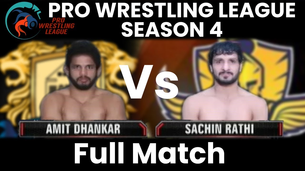 PWL 4 Day 1: Amit Dhankar vs Sachin Rathi (74Kg) | Punjab Royals vs Mumbai Maharathi | Full Match