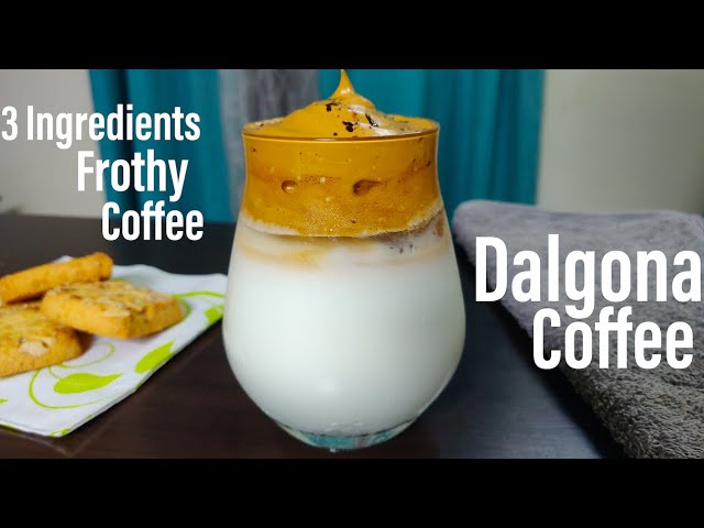 Dalgona Coffee Recipe | The Viral Internet Coffee | TikTok Viral Coffee without machine | Best Bites
