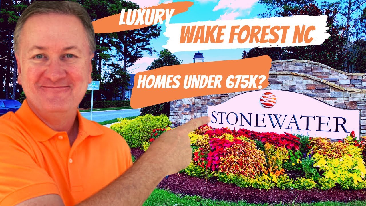 Luxury Wake Forest NC homes under 675K? Stonewater is convenient to