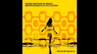 UNITED RHYTHMS OF BRAZIL - GAROTA DE IPANEMA