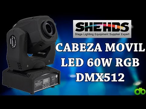 Mini Cabeza Movil LED 60W RGB Shehds DMX512 Moving Head DJ Light Stage Lighting Unboxing y Review