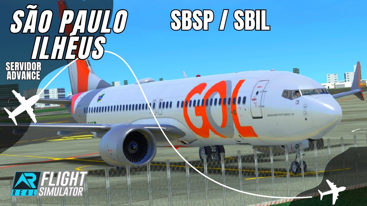 RFS 3.1.2 - Real Flight Simulator - SÃO PAULO / ILHÉUS de B737 MAX8 da ...