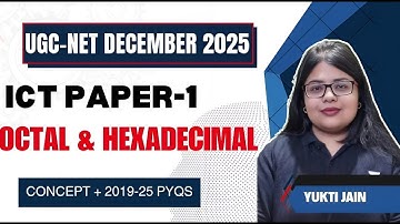 Number System-II |Complete ICT Course for UGC NET Paper 1 | Yukti Jain AIR 1