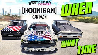 What TIME Does The HOONIGAN CAR PACK Release? \& HOONIGAN CAR PACK For FREE!? Forza Horizon 3 DLC!