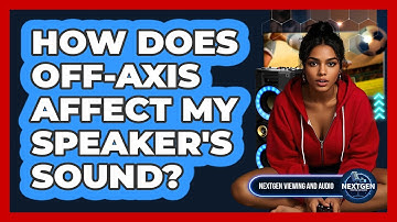 How Does Off-axis Affect My Speaker