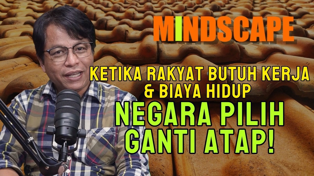 Gentengisasi: Kenapa Negara Fokus Ganti Atap Bukan Fondasi? | Mindscape
