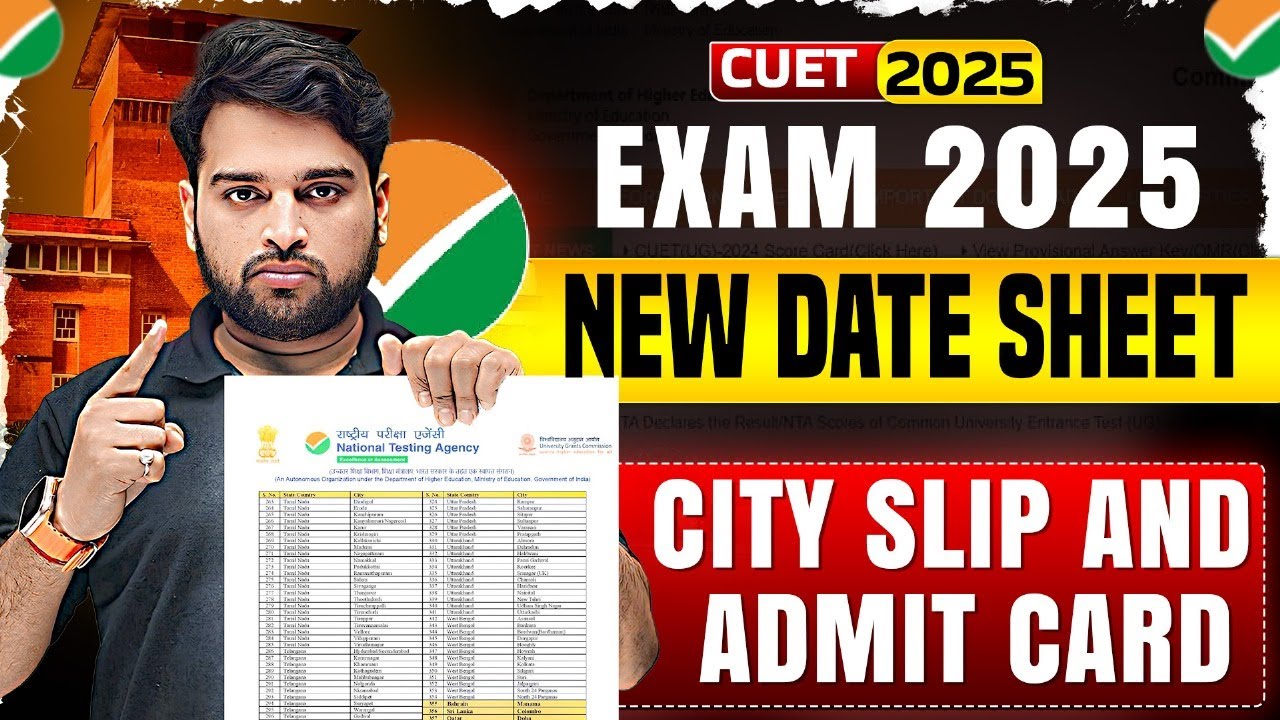 CUET 2025 New Exam Date Sheet Out | City Intimation Slip And Admit Card ...
