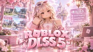Details How to Get DLSS 5 on Roblox 2026 – Roblox DLSS 5 Tutorial (Roblox DLSS 2026) News