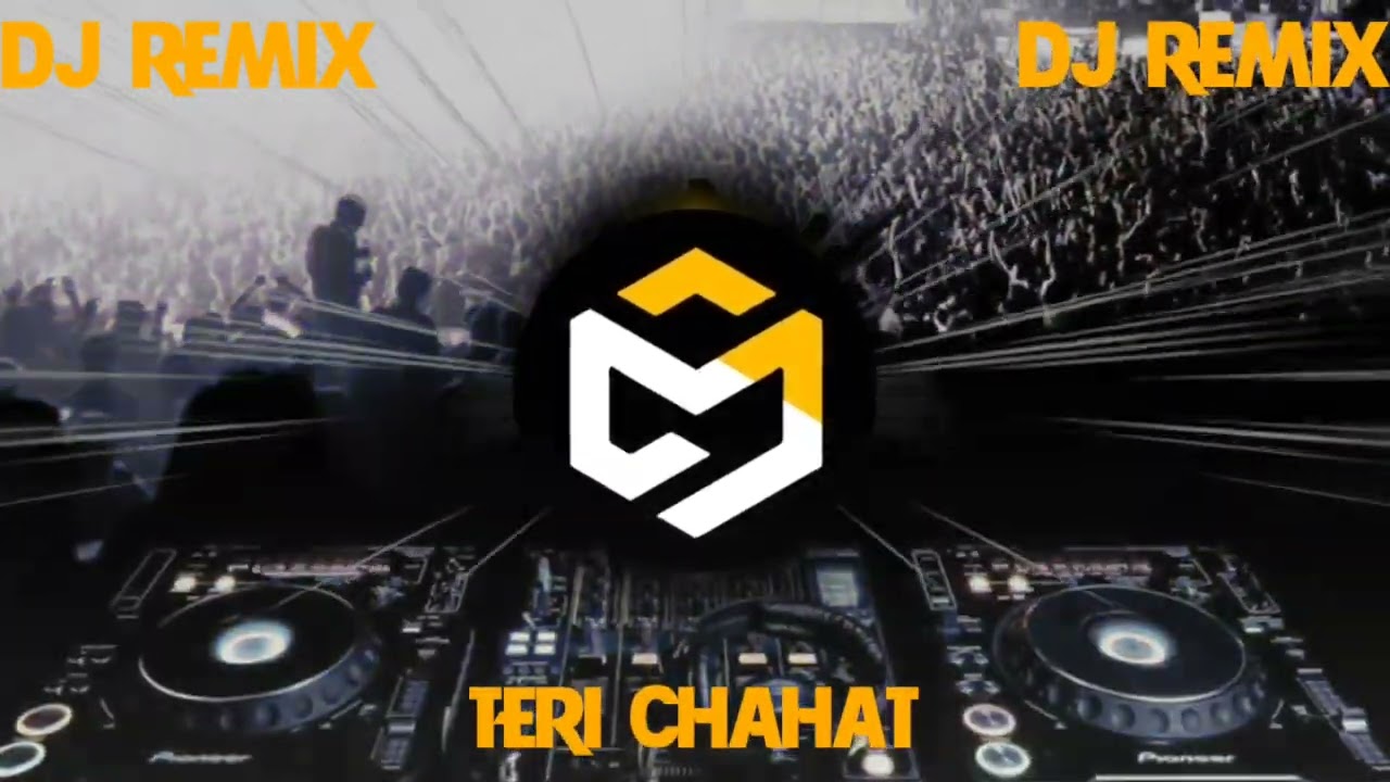 Teri Chahat Ke Diwane Club Mix   Dj Chirag   Dj Rahul Vaidya