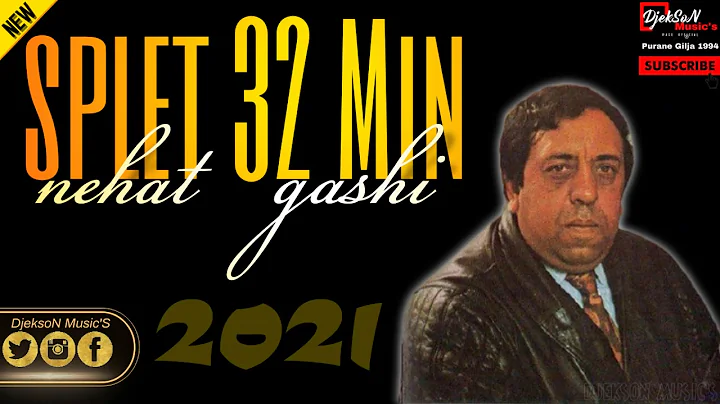 Nehat Gashi 2021 New Exclusive Djemail SPLET GASHI...