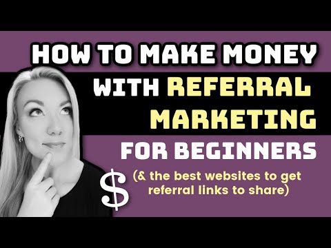 How to Make Money with Referral Marketing and Sharing Referral Links for Beginners