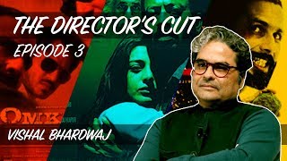 The Director's Cut: Vishal Bhardwaj on Influence of Shakespeare and Gulzar in his films